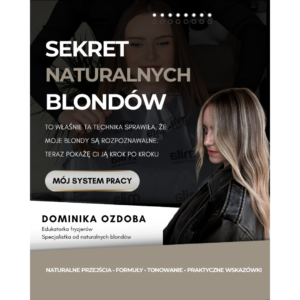 SZKOLENIE ONLINE - SEKRET NATURALNYCH BLONDÓW